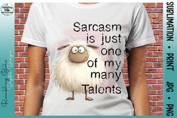 Sarcasm is Just One of My Many Sheep: A Witty Design for Farmers and Humorists